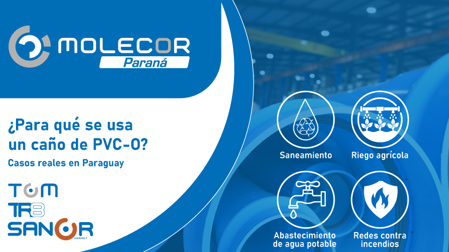¿Para qué se usa el caño de PVC-O? Casos reales en Paraguay